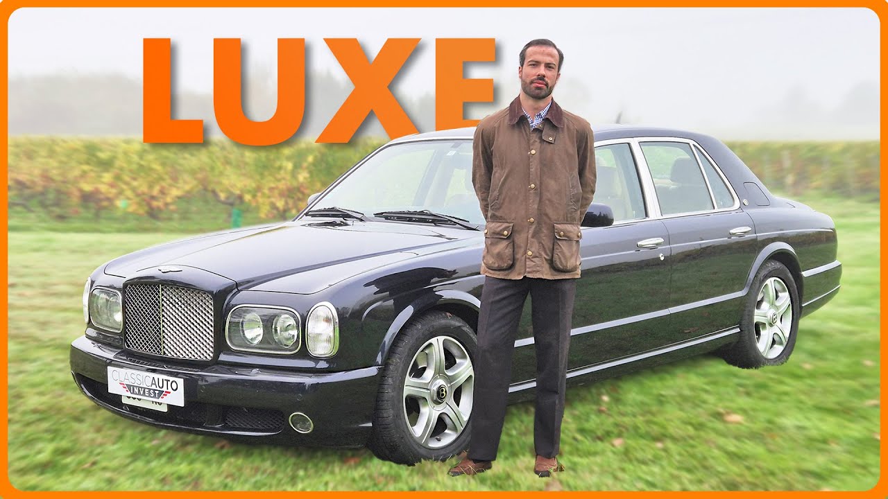 Le Luxe Anglais des 2000' presque Abordable (BENTLEY ARNAGE)