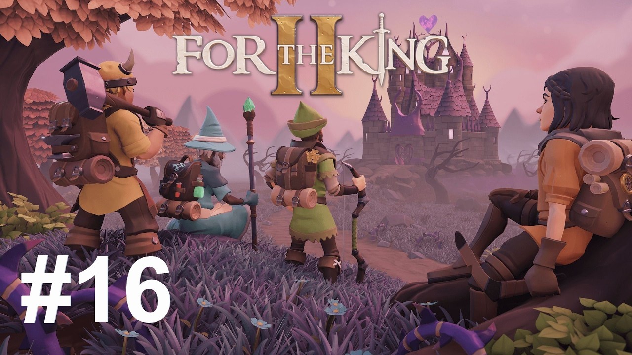 Let's Play! For the King II #16 Der Wiederstand endet und die Ureiche beginnt