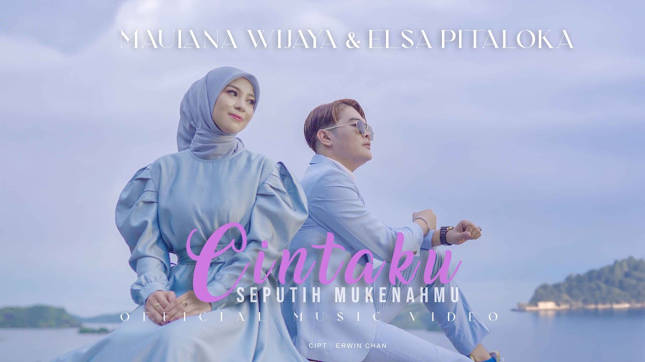 Maulana Wijaya & Elsa Pitaloka - Cintaku Seputih Mukenahmu (Official Music Video)
