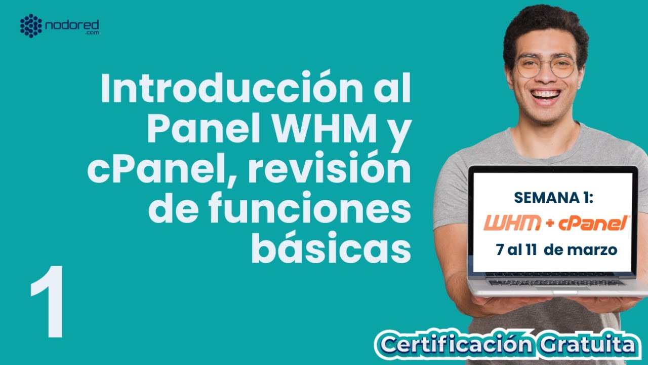 Introducción al Panel WHM y cPanel, revisión de funciones básicas (Clase 1)