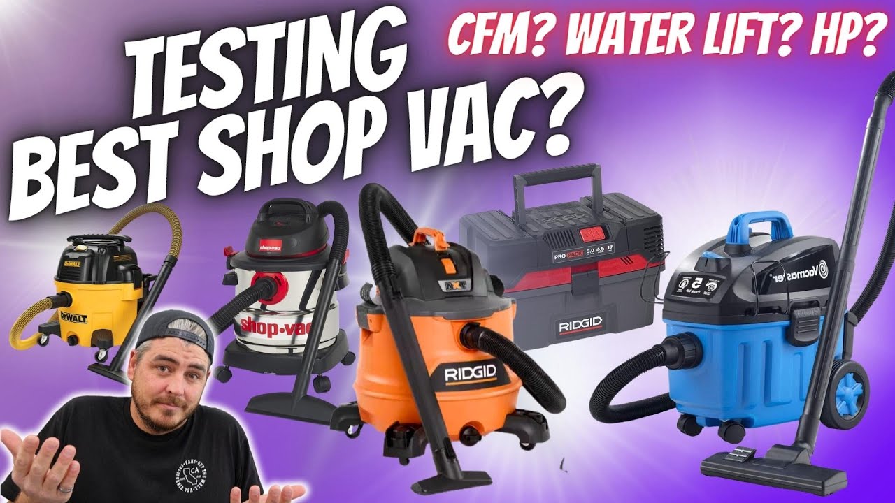 BEST SHOP VAC? How to find the best performing wet dry vacuum