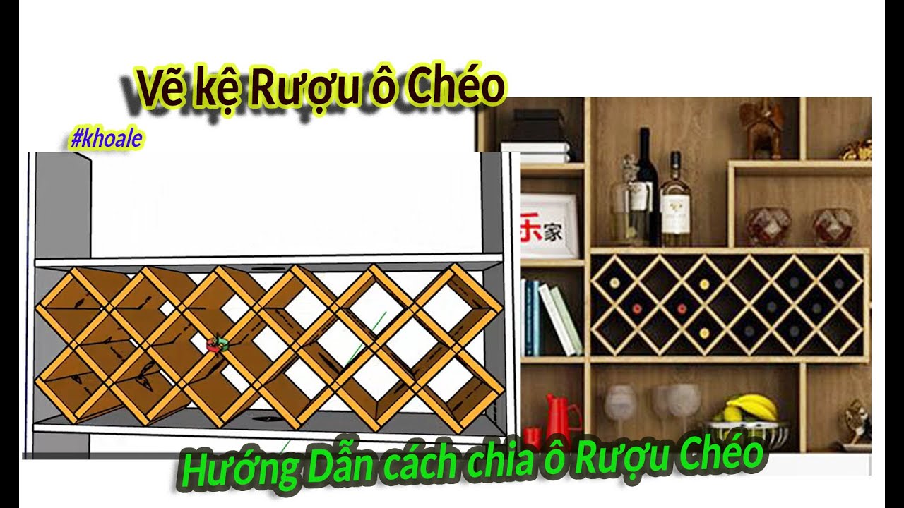 Khoale| Tự vẽ Kệ Rượu Ô chéo #ABF #sketchup #khoale