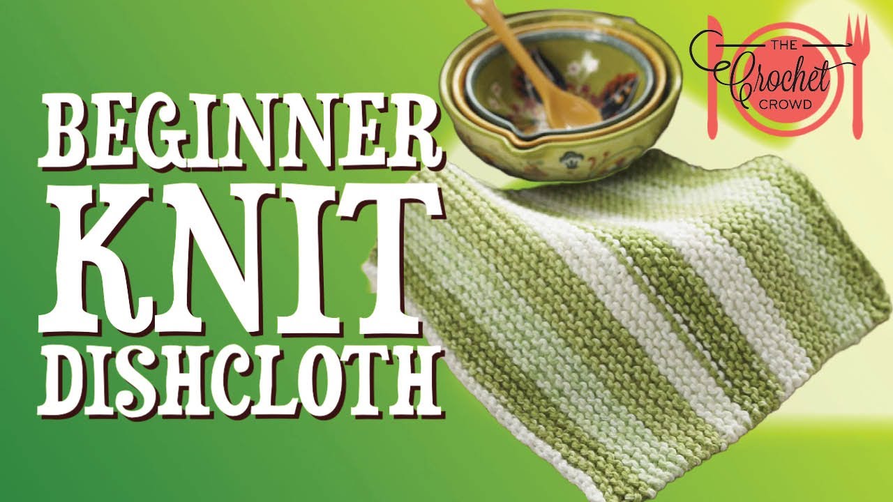 How to Knit a Dishcloth
