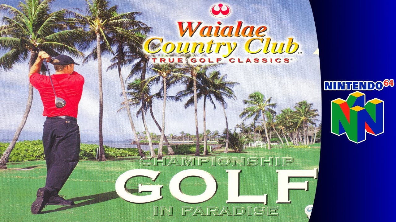 Nintendo 64 Longplay: Waialae Country Club: True Golf Classics