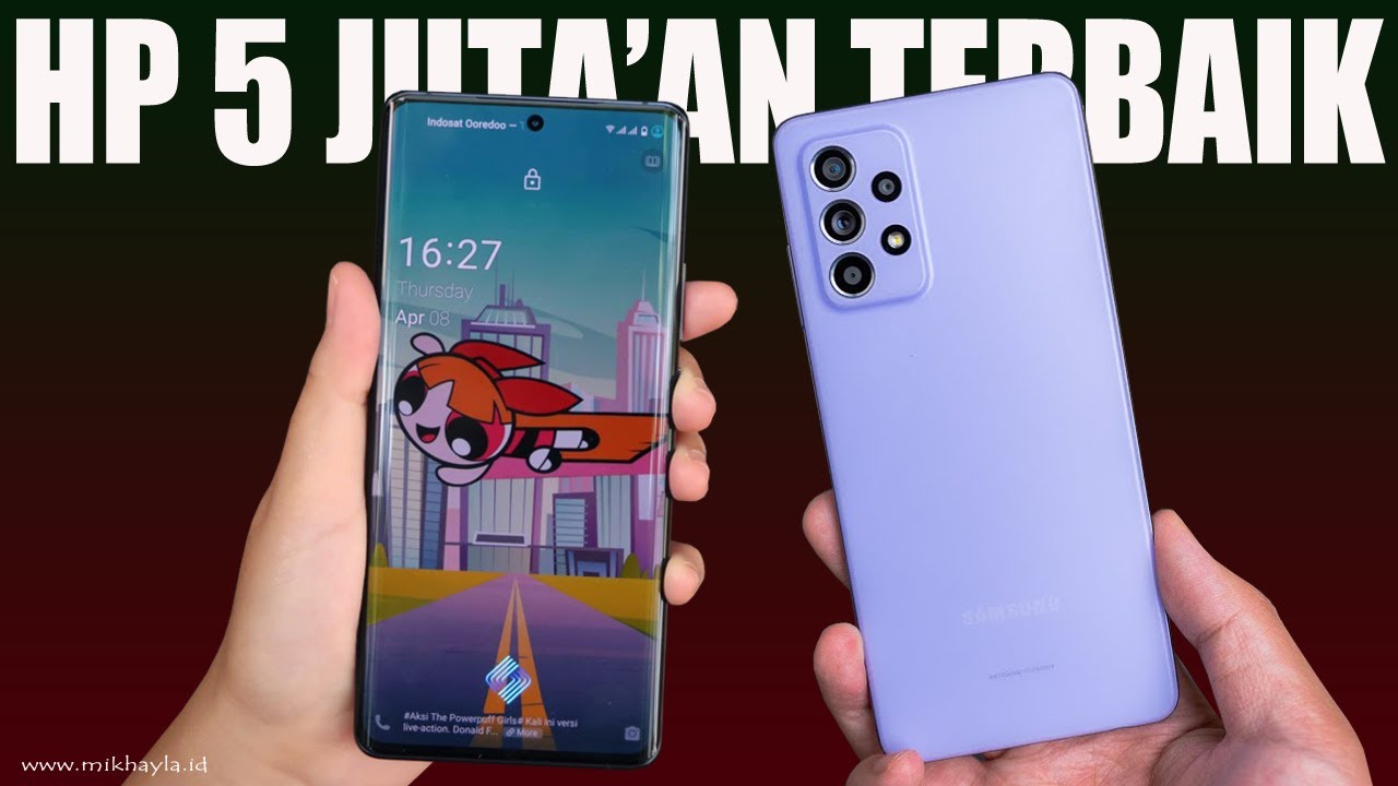 Rekomendasi !! 6 Hp 5 Jutaan Terbaik di Tahun 2022