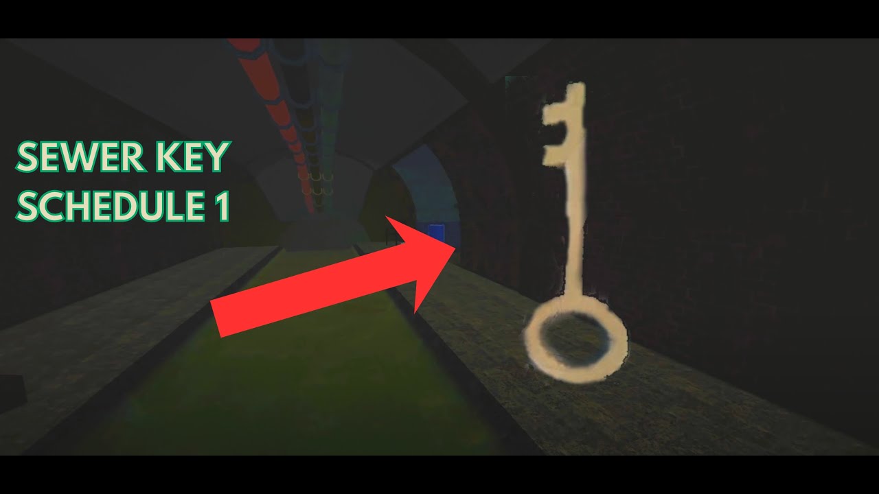 How to get SEWER KEY in SCHEDULE 1 (halloween update)