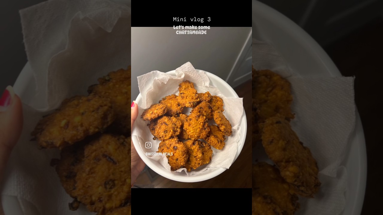 CHATTAMBADE/ PARIPPU VADA