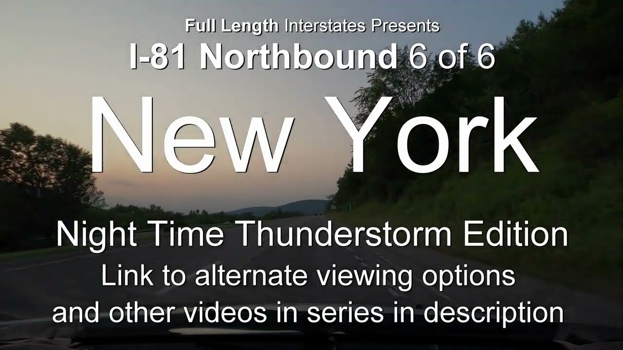 I-81 New York Northbound 4K60 Full Length
