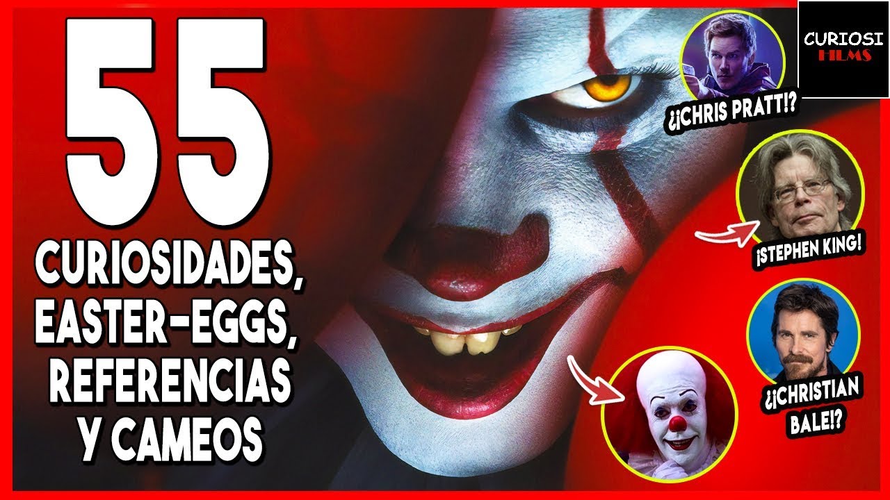 IT Cap&iacute;tulo 2: 55 Secretos, Easter Eggs, Referencias y Curiosidades 🎈 | CuriosiFilms