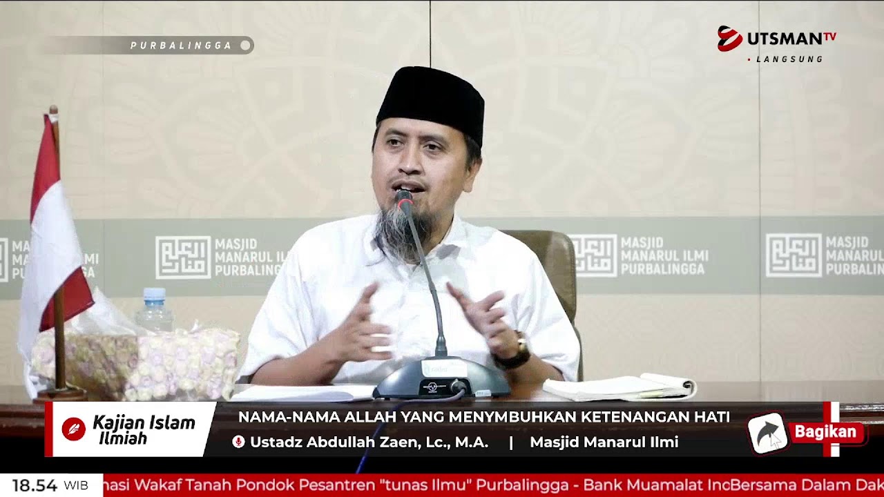 LIVE Nama-Nama Allah Yang Menymbuhkan Ketenangan Hati - Ustadz Abdullah Zaen, Lc., M.A.