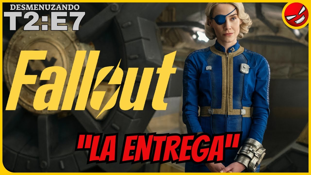 Desmenuzando FALLOUT • T2:E67 