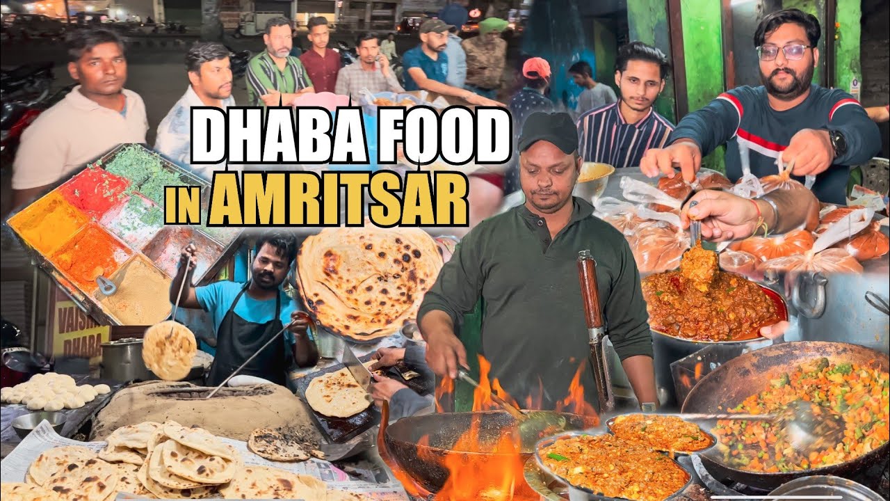 Dhaba in Amritsar | Dal Makhni, Kadai Paneer, Amritsar Special Paneer Bhurji | Amritsar Street Food