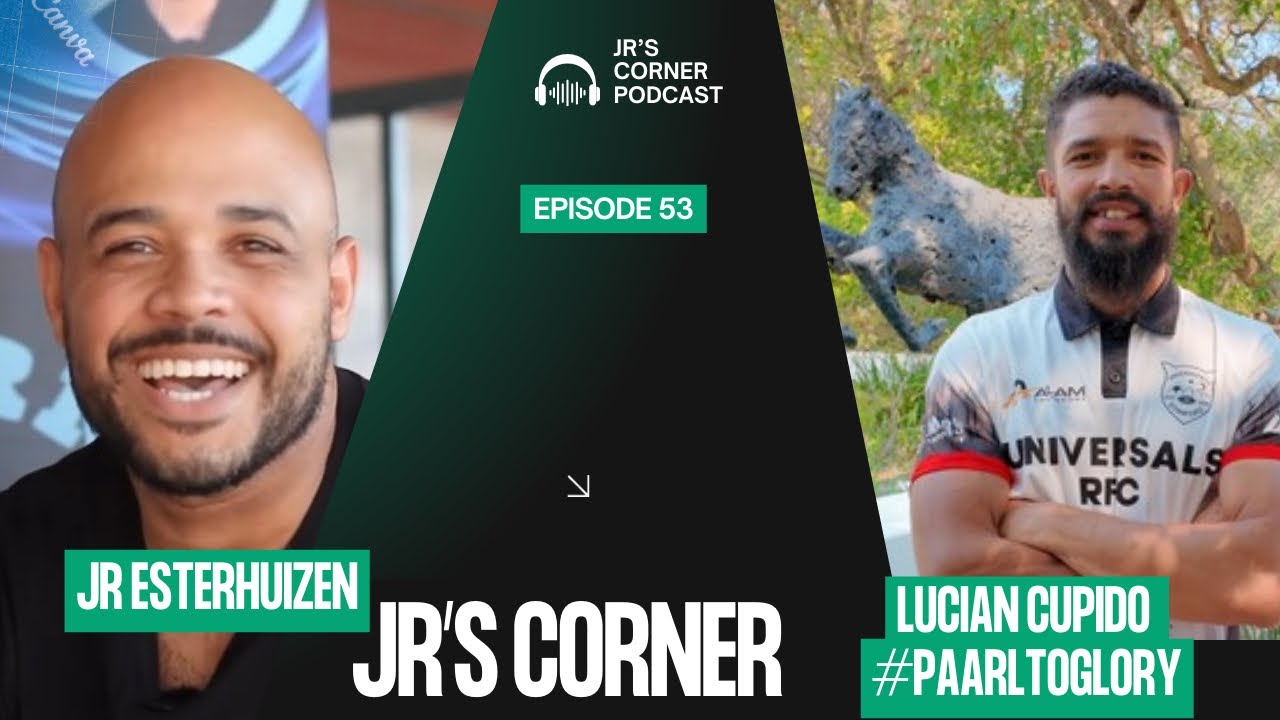 Life After Rugby: Faith, Failure & Purpose | Lucian Cupido | Jr’s Corner Ep.53 
