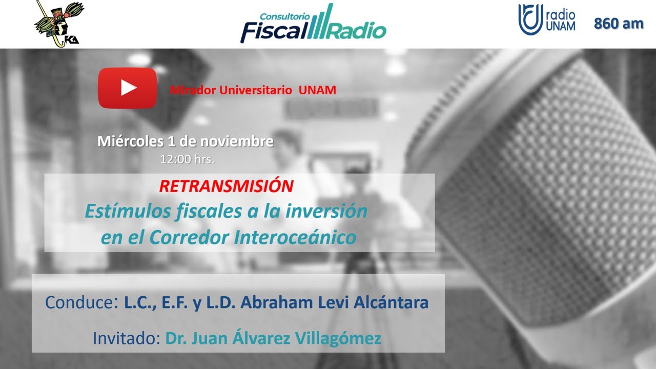 Estímulos fiscales a la inversión en el Corredor Interoceánico | Consultorio Fiscal Radio