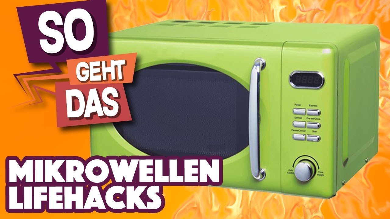 4 EASY MIKROWELLEN LIFEHACKS | So Geht Das