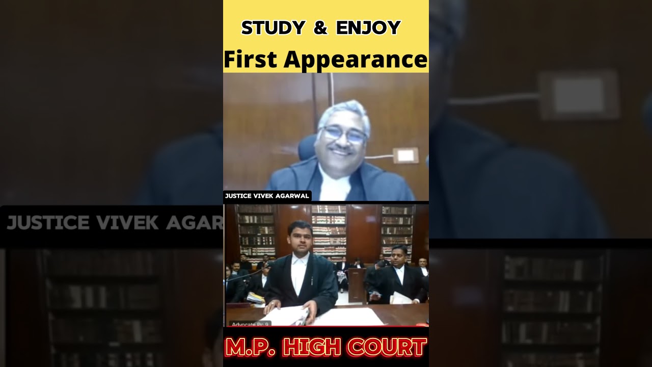First appearance in M.P. High Court | Honorable justice Vivek Agrawal | #humanity #judge #lawyer