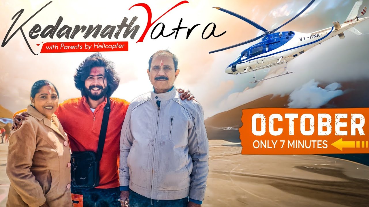 Kedarnath Yatra with Parents by Helicopter in October 2024 | A Memorable Moment of My Life😃