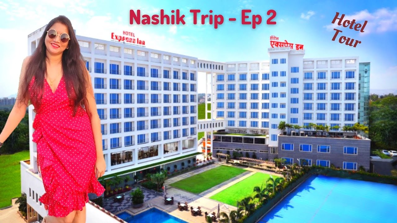 Nashik Trip - Ep 2 | Hotel Express Inn | 5 Star Hotel Tour and Breakfast | Places to visit in Nashik