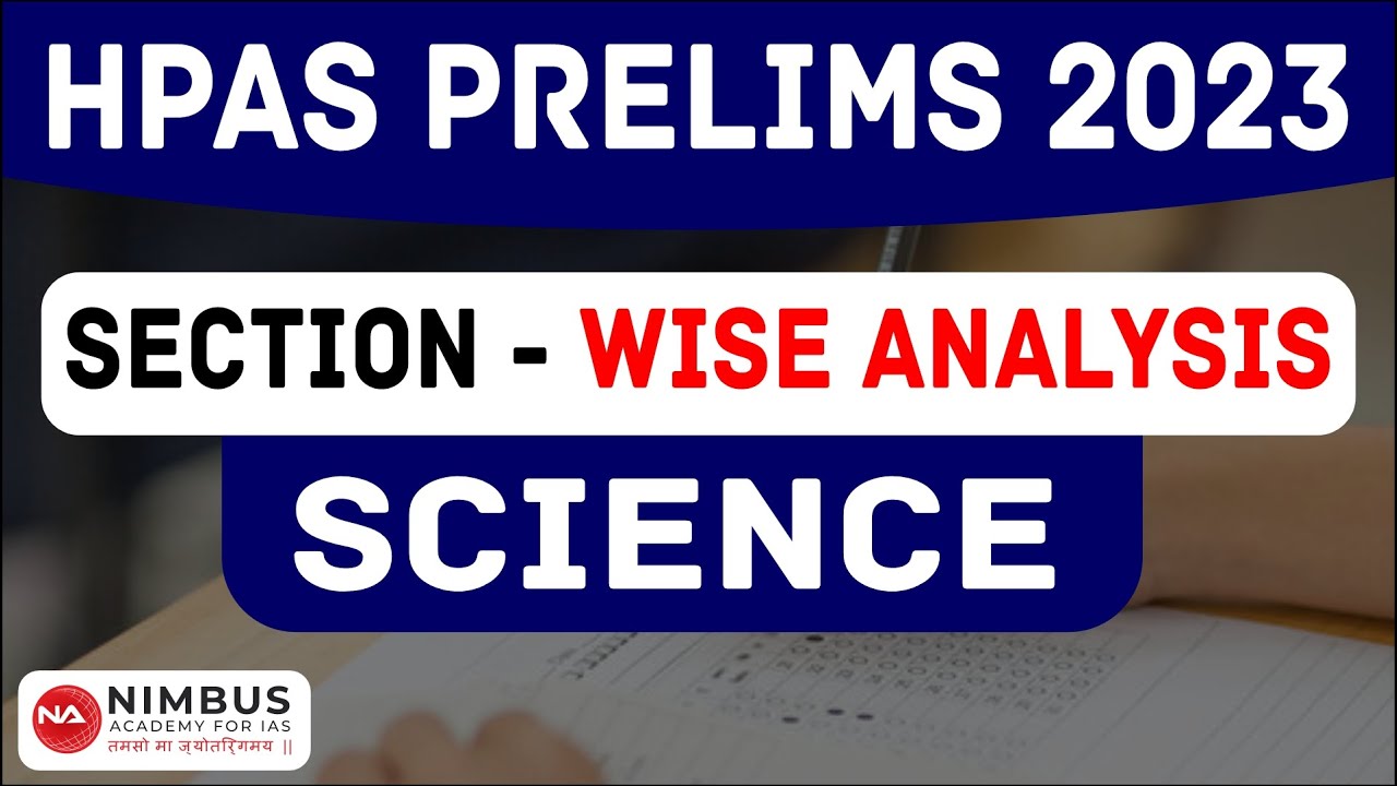 HPAS prelims 2023 || Section - Wise Analysis || Science || #hpas2023  #prelims