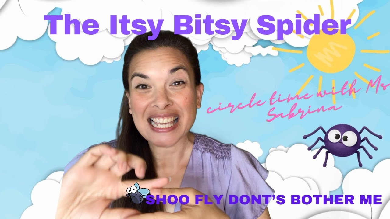 The Itsy Bitsy Spider & Shoo Fly Don't Bother Me Songs for Toddlers-Circle Time songs