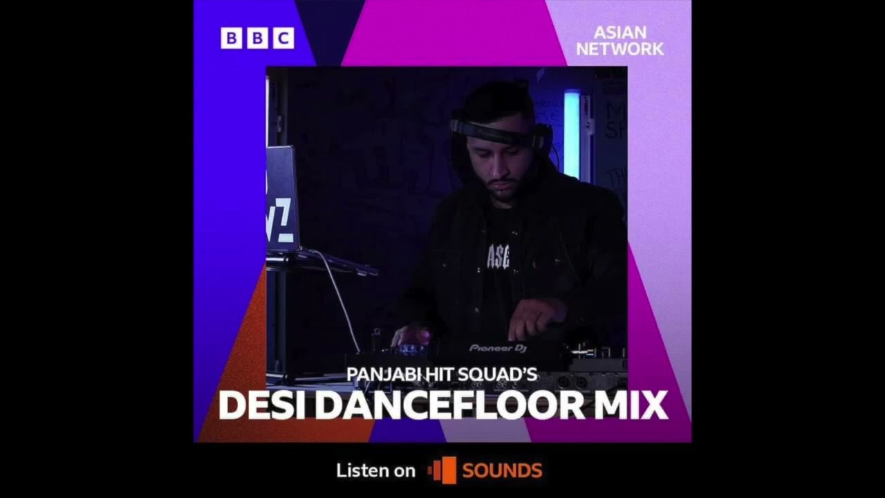 DJ Jeevz - BBC Asian Network Desi Dancefloor Mix 2
