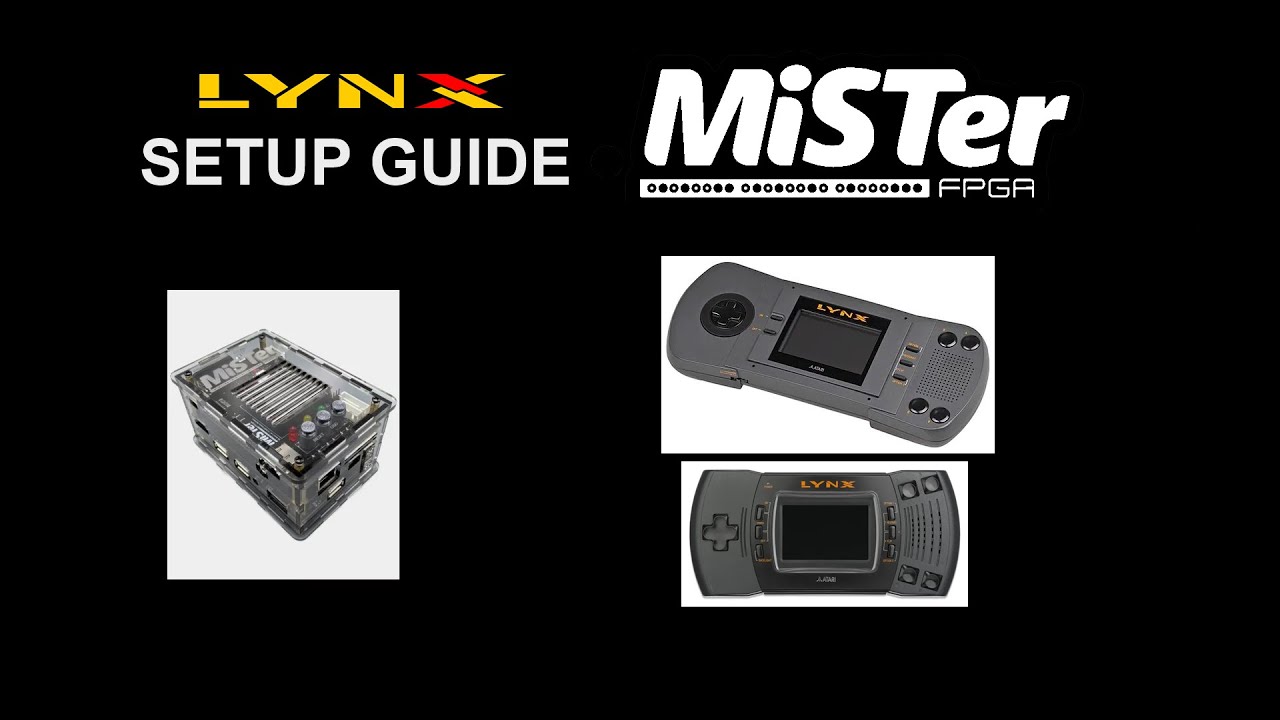 MiSTer FPGA Atari Lynx Setup