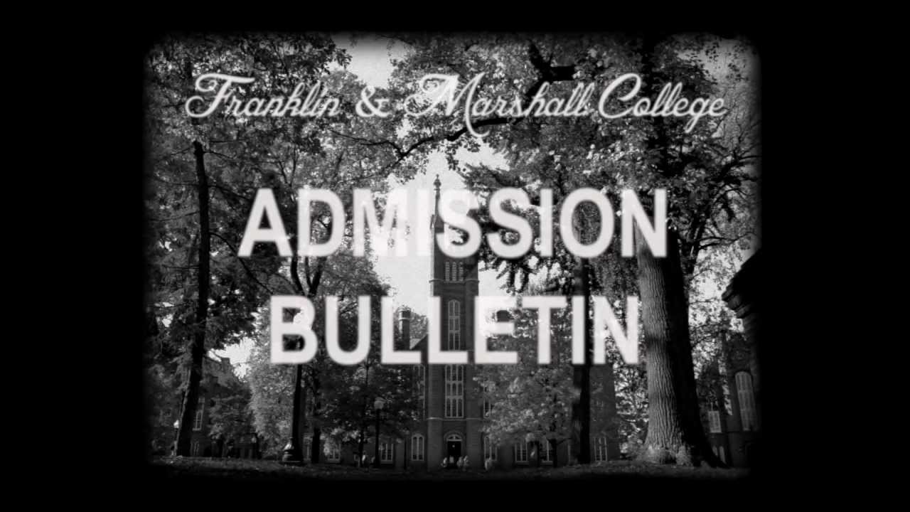 F&M Admission Bulletin
