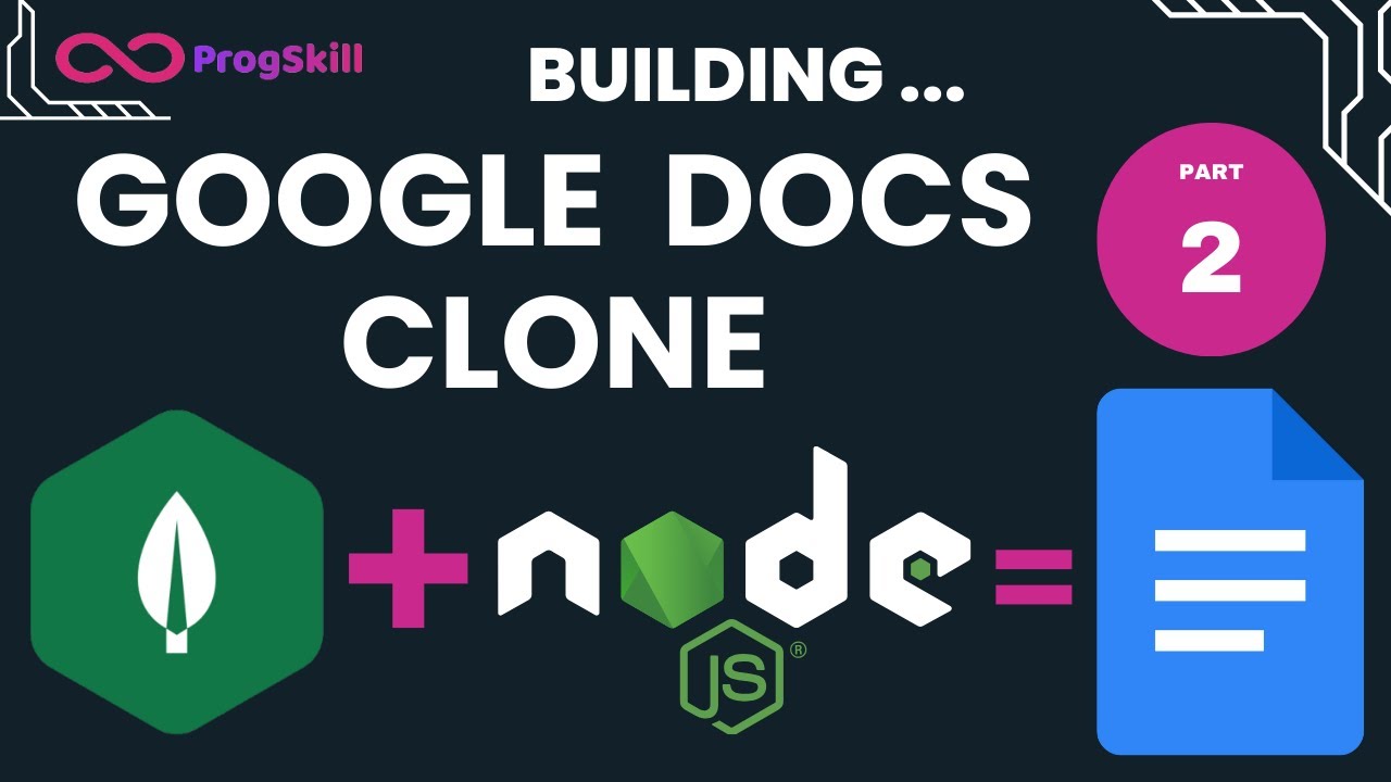 Let's Build Google Docs Clone with HTML5, NodeJs & MongoDB ( Tailwind CSS, Rich Editor) - Part 2