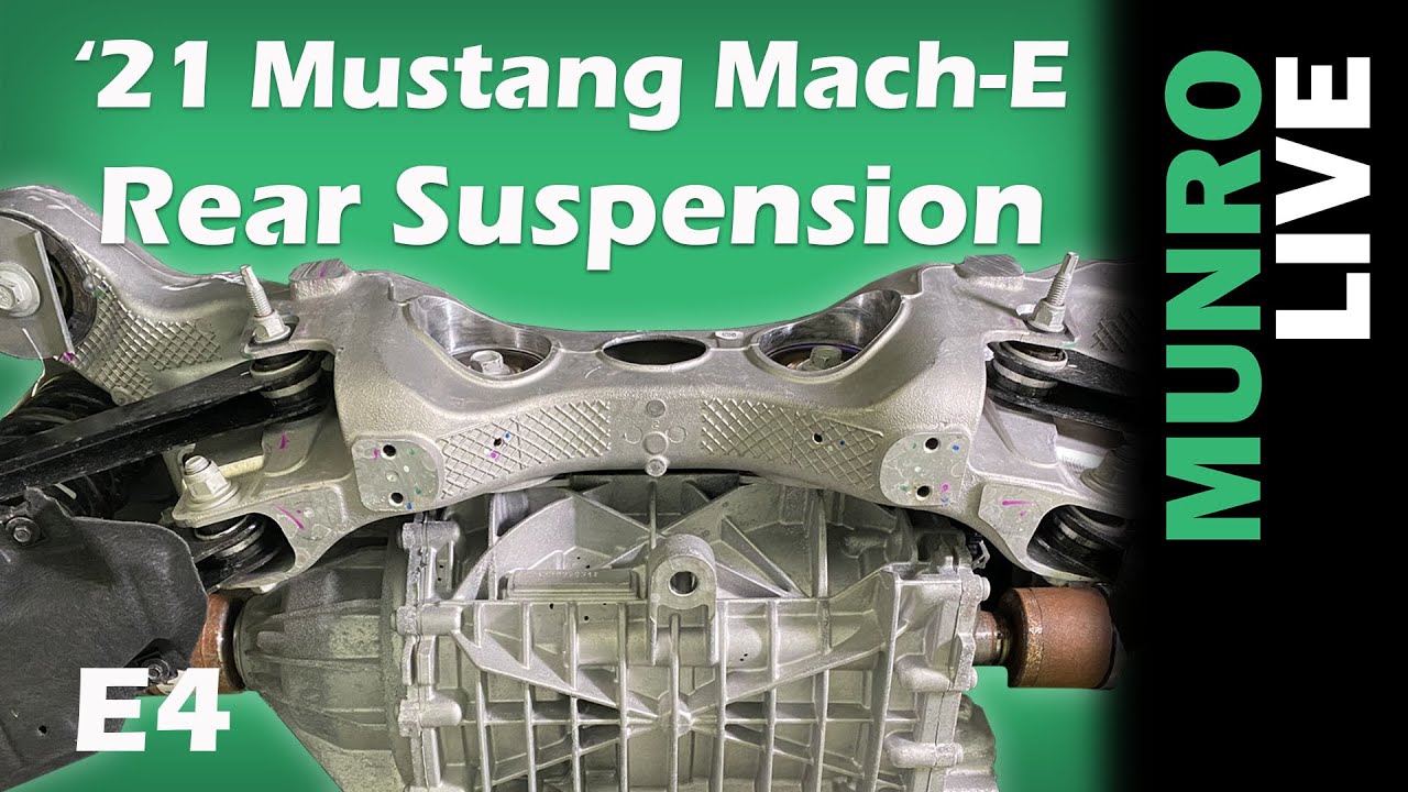 2021 Ford Mustang Mach-E: E4 - Hoist Review | Rear Suspension