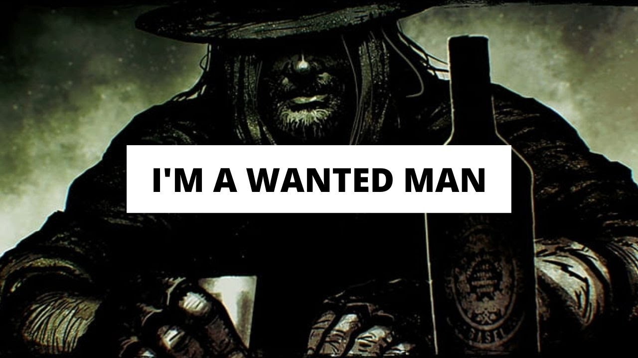 I'm a wanted man, de Royal Deluxe - letra en español