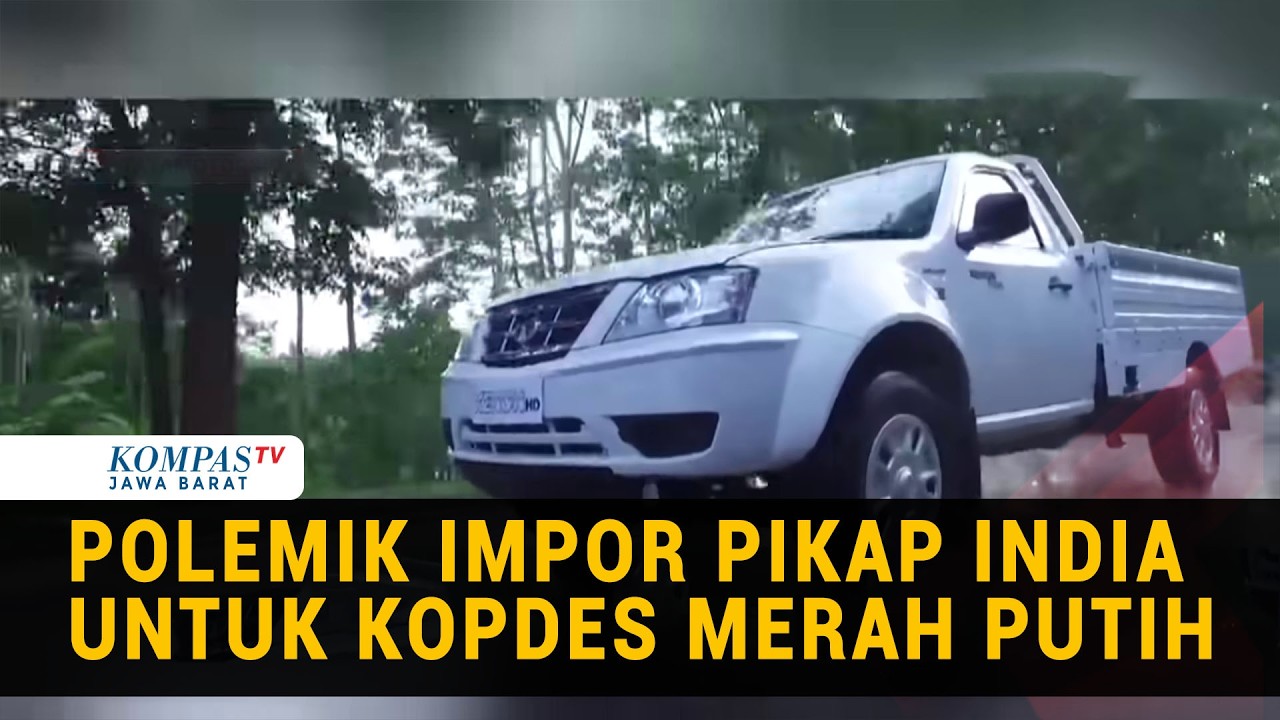 Polemik Impor Mobil Pikap India untuk Kopdes Merah Putih, Ini Kata Kadin & DPR