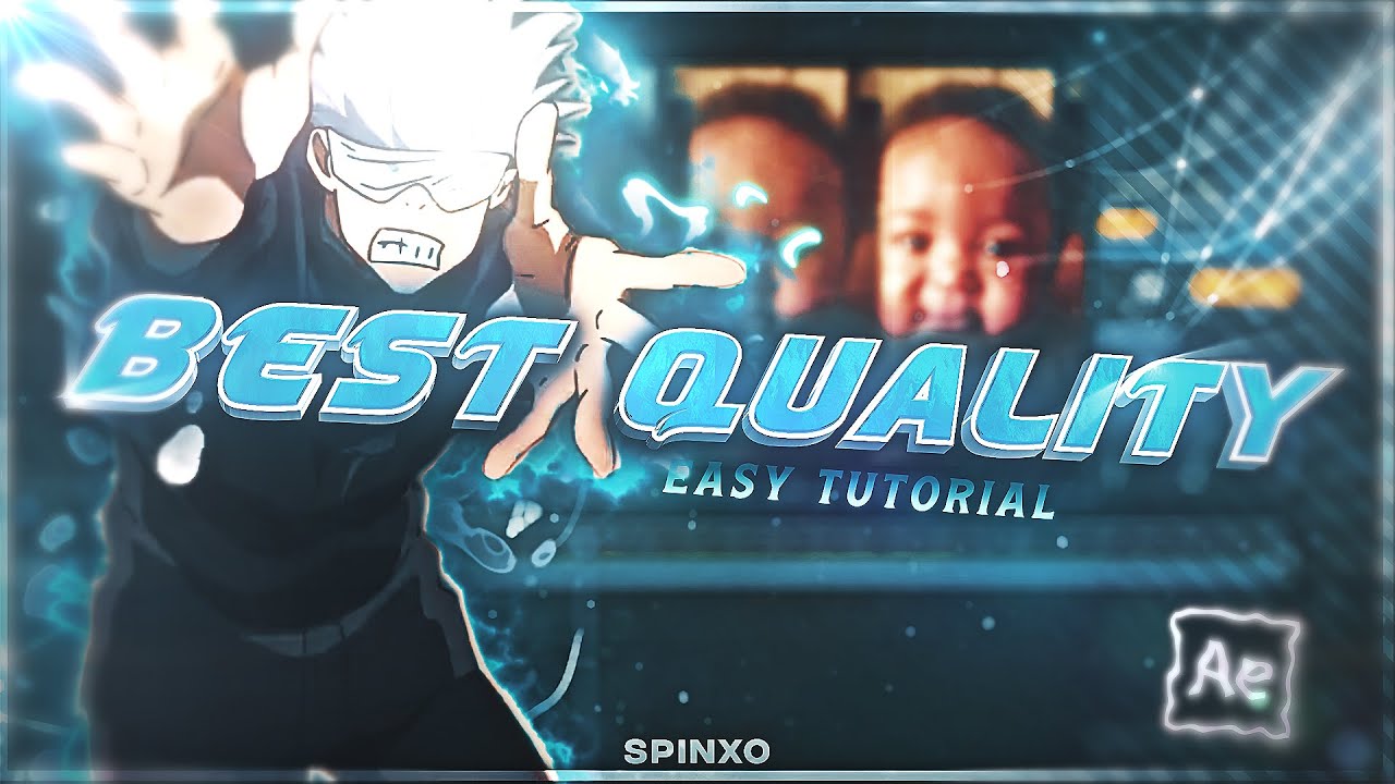 Spinxo's 4K BEST Quality - After Effect AMV Tutorial!