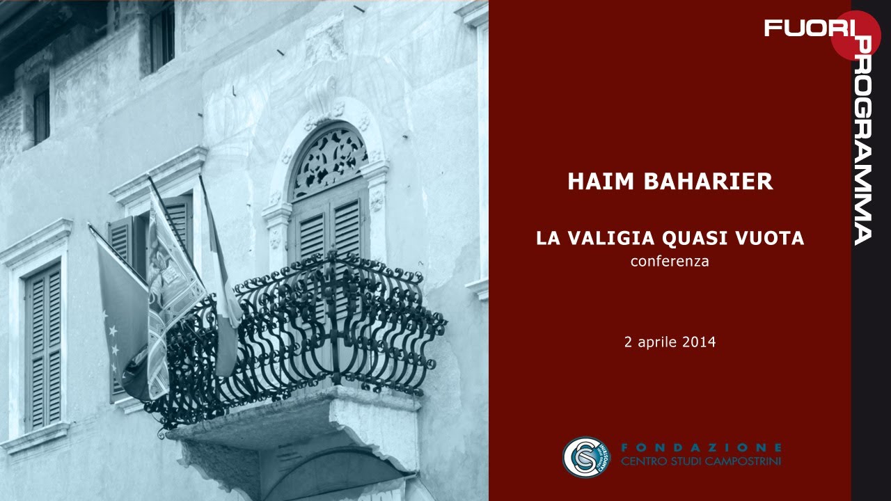 Haim Baharier - La valigia quasi vuota, 02/04/2014