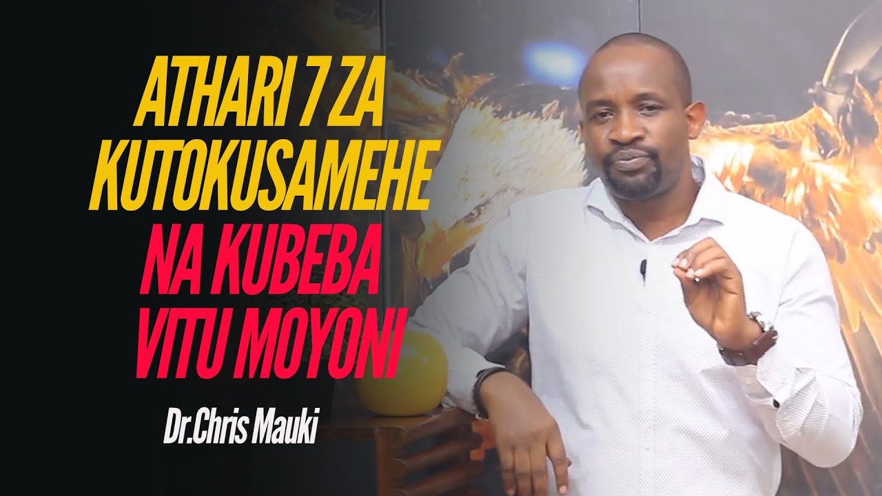 Dr. Chris Mauki: Athari 7 za kutokusamehe na kubeba vitu moyoni