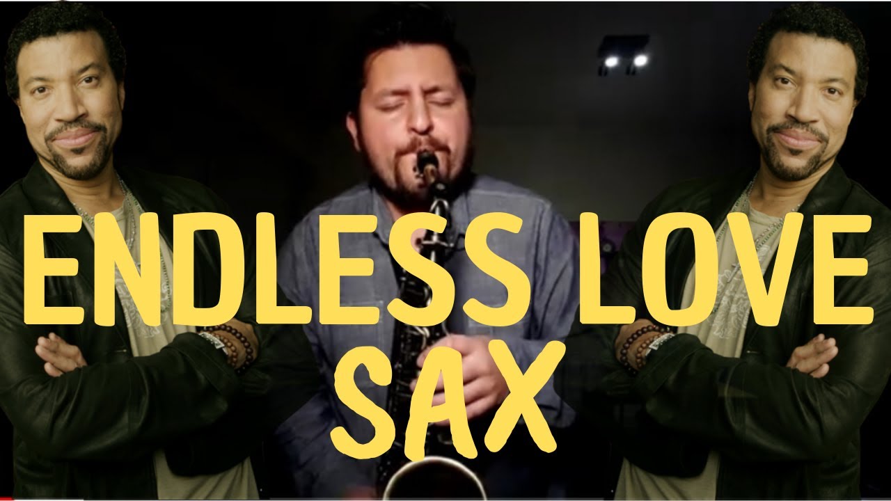 Endless love  Sax