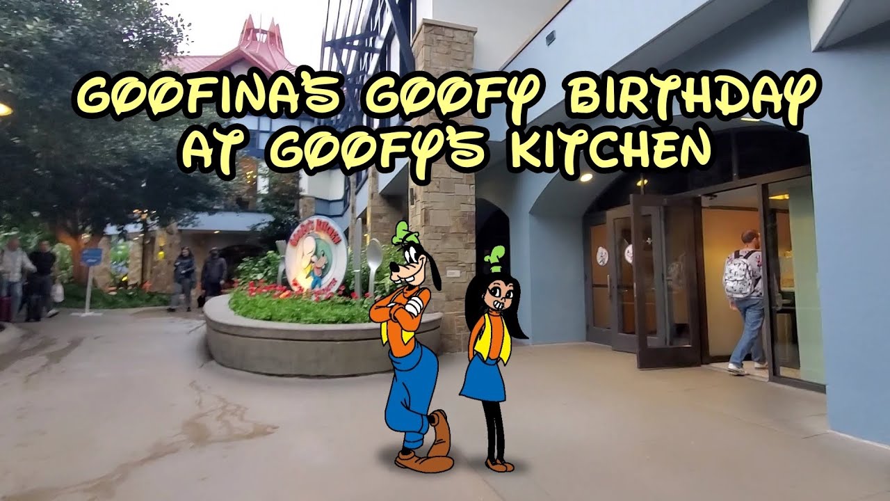 Goofina's Goofy Birthday at Goofy's Kitchen