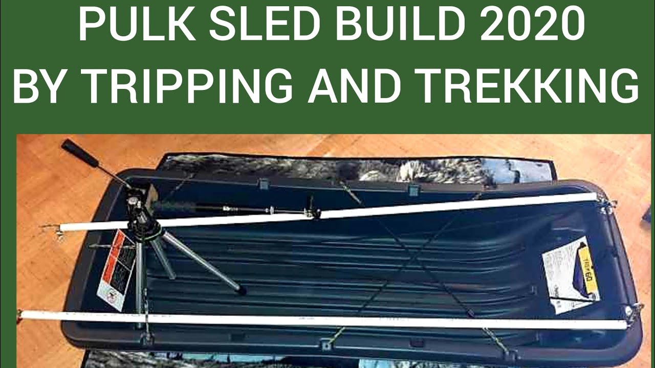 PULK SLED BUILD 2020
