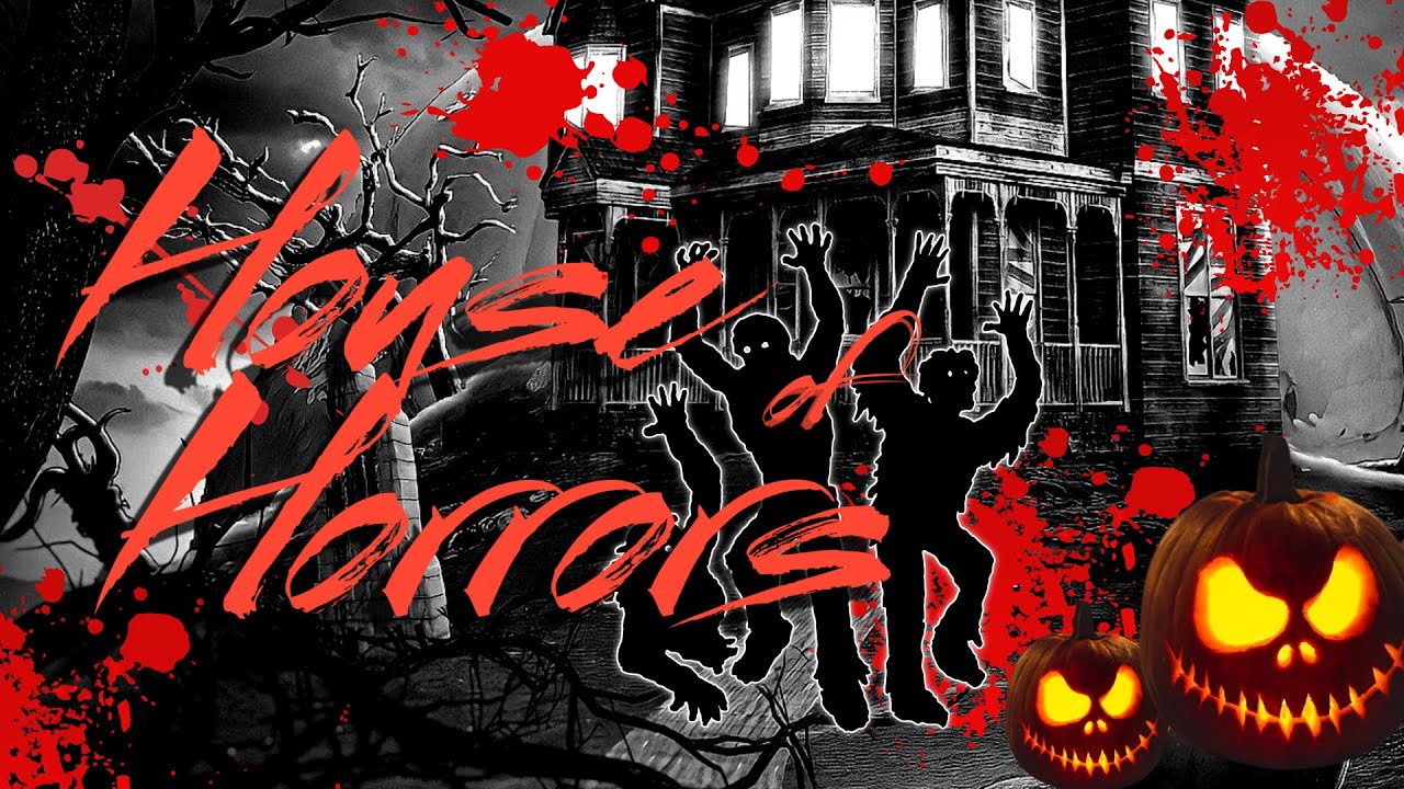 House Of Horrors 2022 - Report