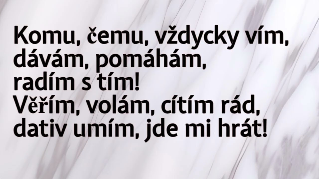 Dative: Komu, čemu? (Song in Czech)