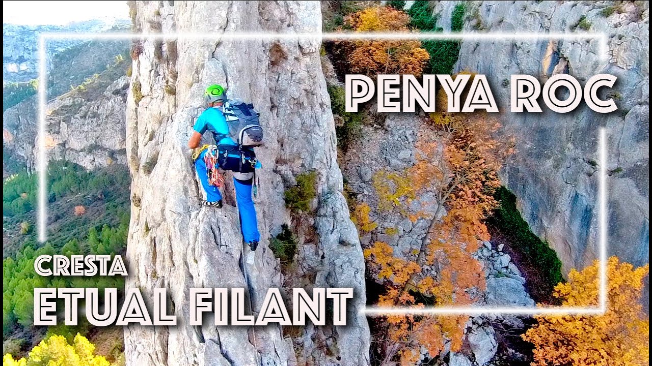 Escalada - Cresta ETUAL FILANT 6a - Penya Roc, Alicante - (HD)