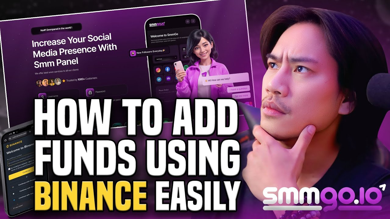 Best SMM Panel with SMMGo | How to Add Funds Using Binance Easily