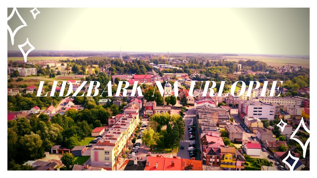 Lidzbark | urlop 2020