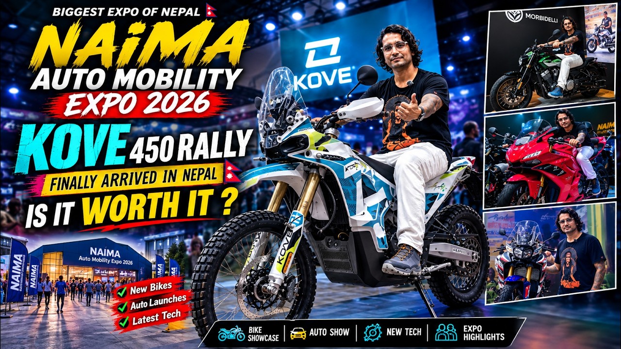 NAIMA Auto Mobility Expo 2026 🏍️ | KOVE 450 Rally, ZX Moto, KTM & MORE! | Nepal's Biggest Auto Show.