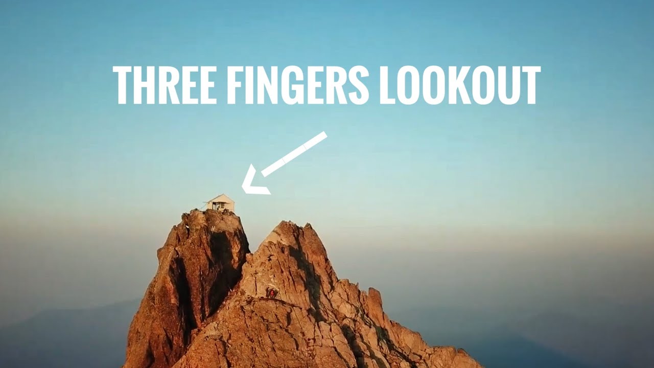 Three Fingers Fire Lookout Washington (The Most Secluded Cabin in Washington State)