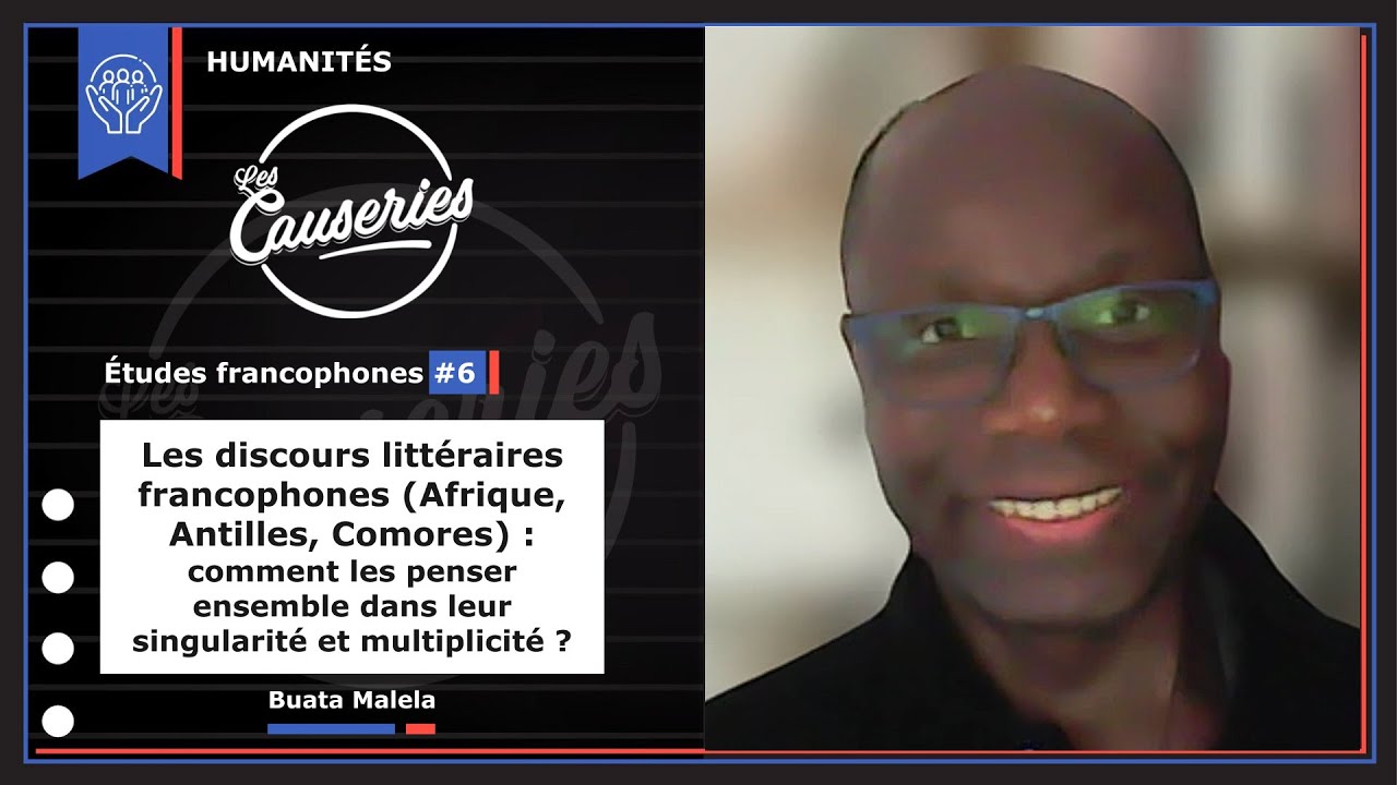 Études Francophones #6 - Les discours littéraires francophones (Afrique, Antilles, Comores)