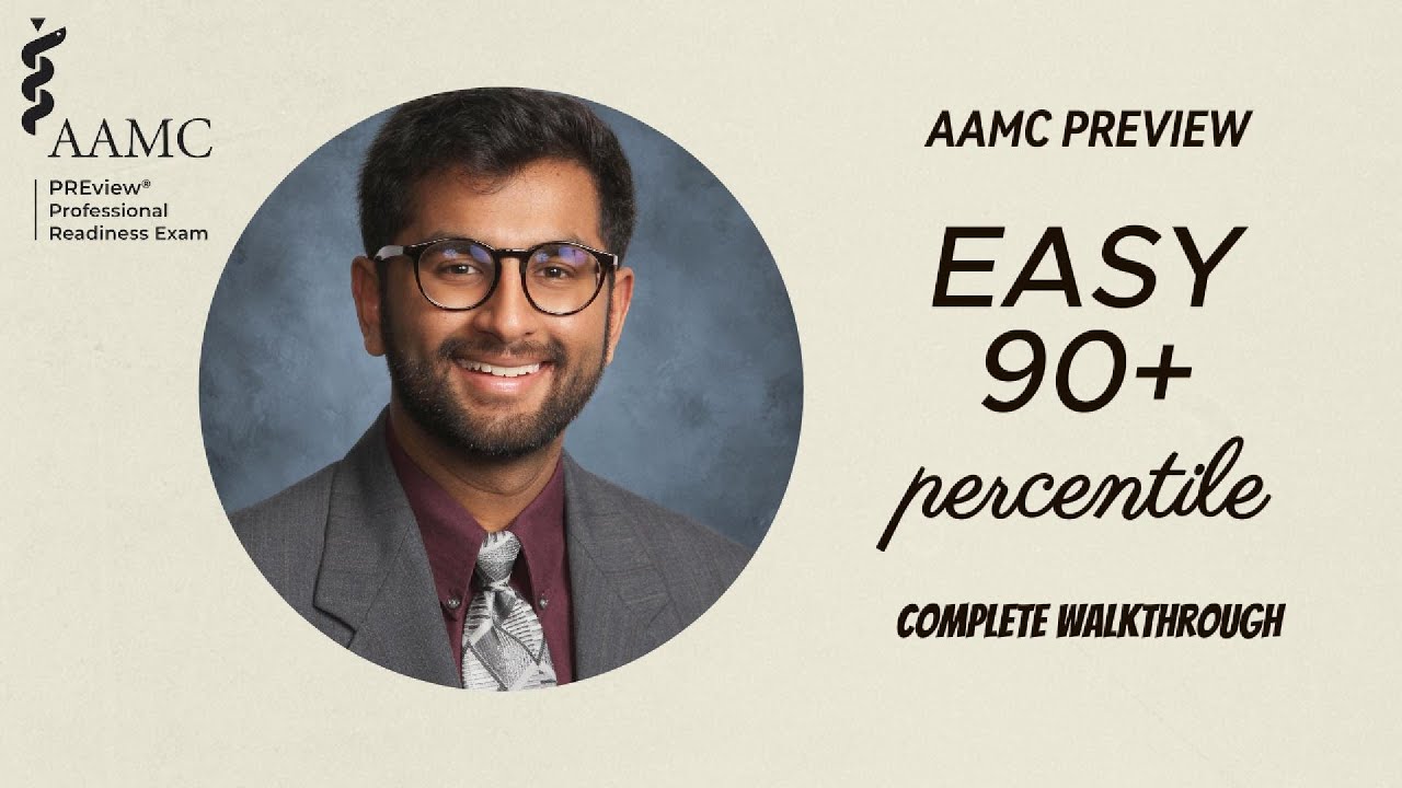 AAMC PREview Exam: Score High in just ONE DAY of Studying with this video | Med School Applications