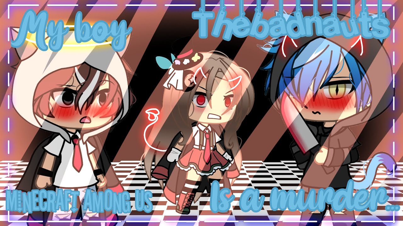 💙[‘my boy is a murder’//glmm//wgf//🎃speciale halloween🎃//thebadnauts]🖤