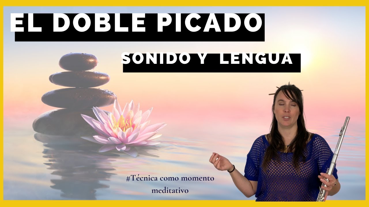 19# Aprender flauta travesera: El Doble picado