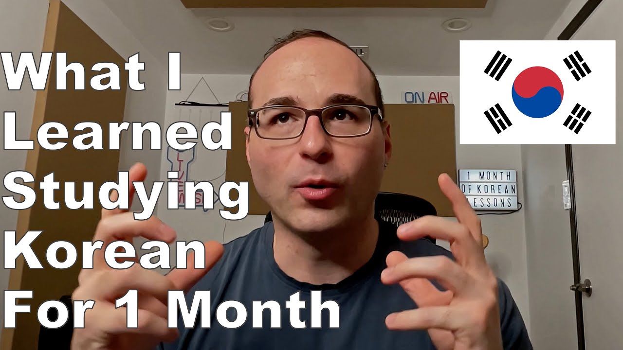 How Hard Is It To Learn Korean? 1 Month Update
