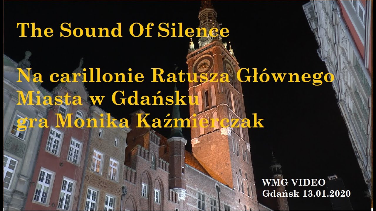 The Sound Of Silence. Na carillonie Ratusza Głównego Miasta w Gdańsku gra Monika Kaźmierczak